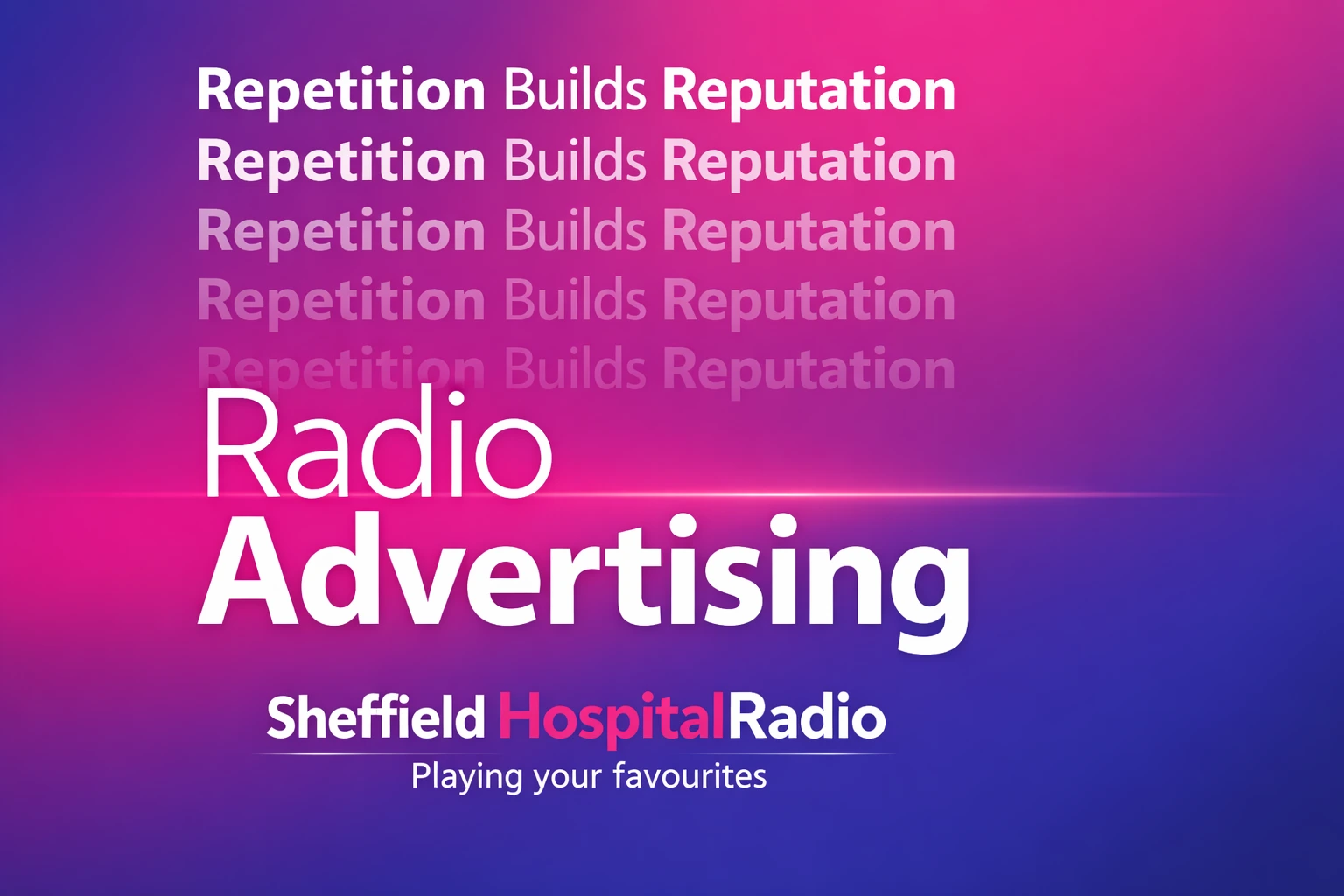 Radio Advertising with Sheffield Hospital Radio